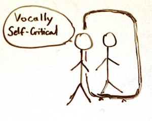 Vocally Self Critical